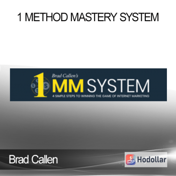 Brad Callen – 1 Method Mastery System