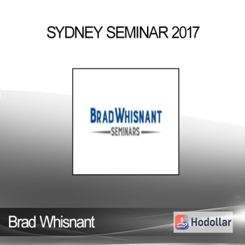 Brad Whisnant - SYDNEY SEMINAR 2017