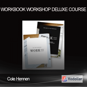 Cole Hennen - Workbook Workshop Deluxe Course