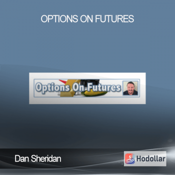 Dan Sheridan - Options On Futures