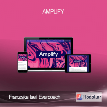 Franziska Iseli Evercoach - Amplify