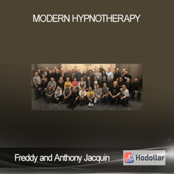 Freddy and Anthony Jacquin - Modern Hypnotherapy