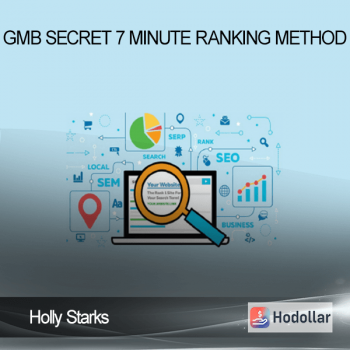 Holly Starks - GMB Secret 7 Minute Ranking Method