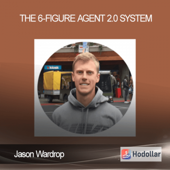 Jason Wardrop - The 6-Figure Agent 2.0 System