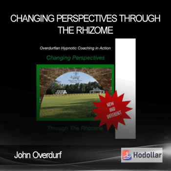John Overdurf - Changing Perspectives through the Rhizome