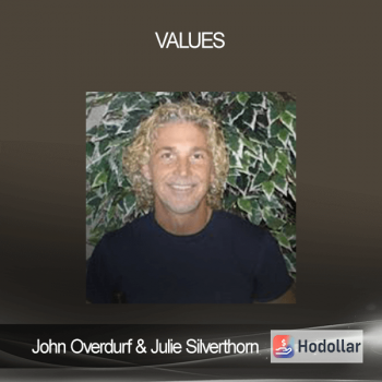 John Overdurf & Julie Silverthorn – Values