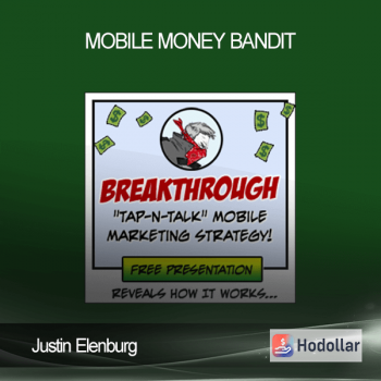 Justin Elenburg – Mobile Money Bandit