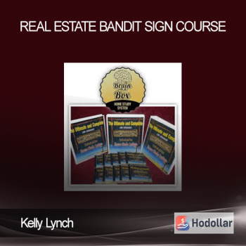 Kelly Lynch – Real Estate Bandit Sign Course