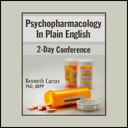 Kenneth Carter – Psychopharmacology In Plain English