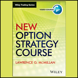 Lawrence G.McMillan - New Option Strategy Course