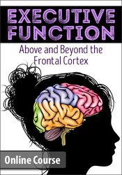 Lorelei Woerner- Eisner & George McCloskey - Executive Function Above & Beyond the Frontal Cortex
