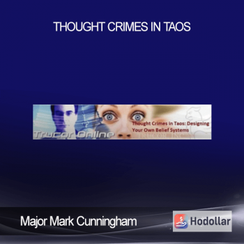 Major Mark Cunningham - Thought Crimes in Taos