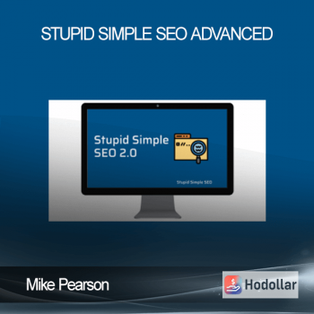 Mike Pearson – Stupid Simple SEO Advanced