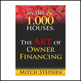 Mitch Stephen – The Art Of Creative Real Estate Investing 2020