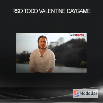 RSD Todd Valentine - Daygame