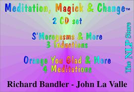 Richard Bandler – Meditation- Magick & Change