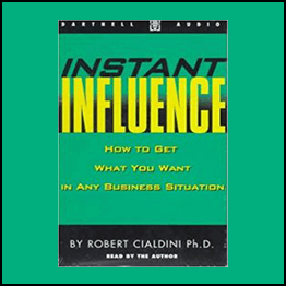 Robert Cialdmi – Instant Influence