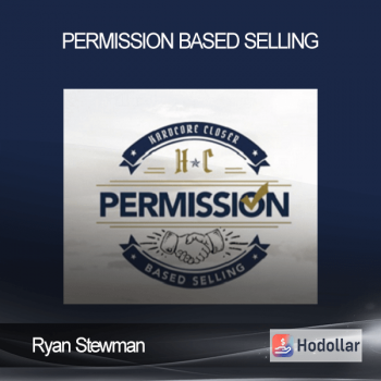 Ryan Stewman - Permission Based Selling