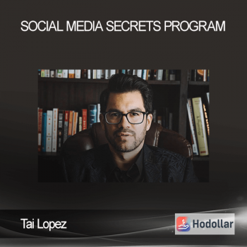 Tai Lopez – Social Media Secrets Program