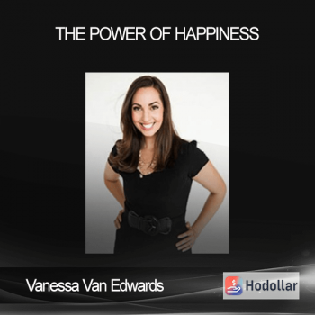 Vanessa Van Edwards – The Power of Happiness