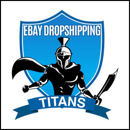 eBay Dropshipping Titans RECENT updates