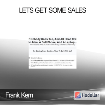 Frank Kern - Lets Get Some Sales