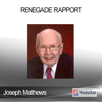 Joseph Matthews - Renegade Rapport