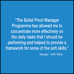 Bullet Proof Manager Programme