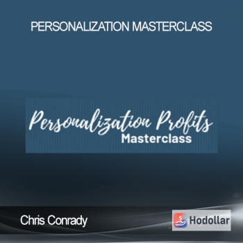 Chris Conrady - Personalization Masterclass