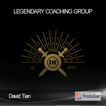 David Tian – Legendary Coaching Group