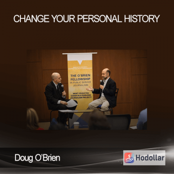 Doug O’Brien - Change Your Personal History