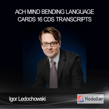 Igor Ledochowski – ACH – Mind Bending Language Cards 16 CDs – Transcripts