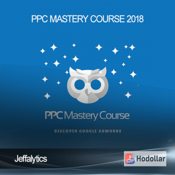 Jeffalytics – PPC Mastery Course 2018