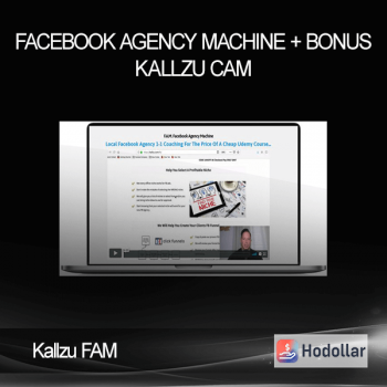 Kallzu FAM - Facebook Agency Machine + Bonus Kallzu CAM