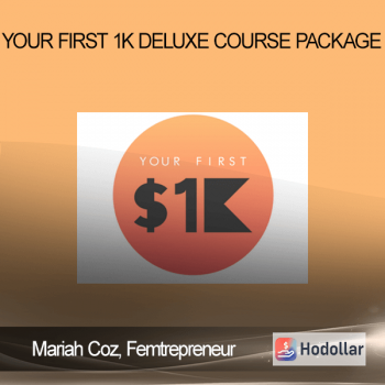 Mariah Coz Femtrepreneur – Your First 1K Deluxe Course Package
