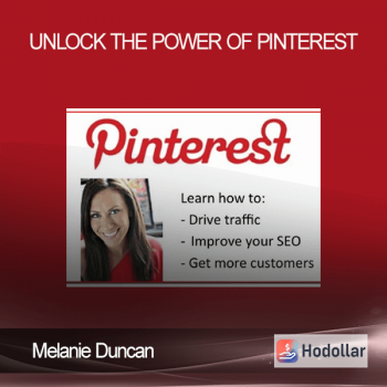 Melanie Duncan - Unlock the Power of Pinterest