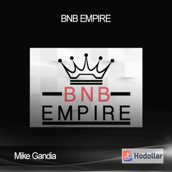 Mike Gandia - BNB Empire