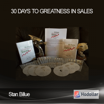 Stan Billue - 30 Days to Greatness in Sales