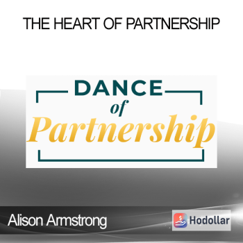Alison Armstrong - The Heart Of Partnership