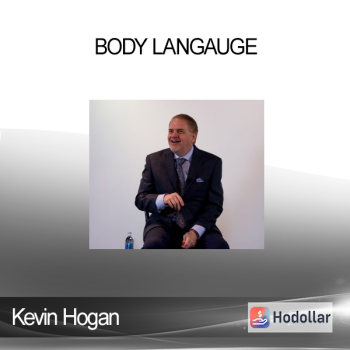 Kevin Hogan - Body Langauge