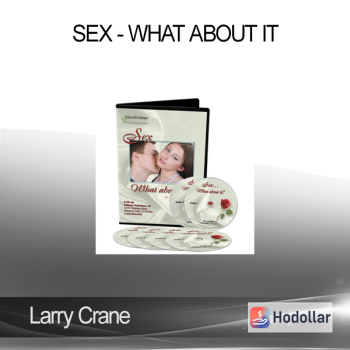 Larry Crane - Sex - What About It