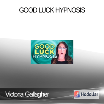 Victoria Gallagher - Good Luck Hypnosis