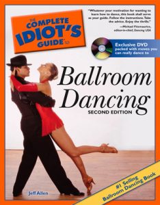 Step by Step - The Complete Guide to Ballroom Dancing (Compressed)
