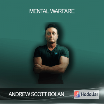 ANDREW SCOTT BOLAN – MENTAL WARFARE