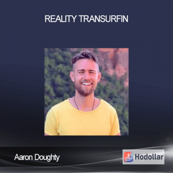 Aaron Doughty - Reality Transurfin