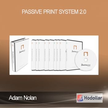 Adam Nolan - Passive Print System 2.0