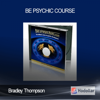 Bradley Thompson - Be psychic course