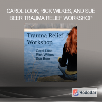 Carol Look, Rick Wilkes, and Sue Beer - Trauma Relief Workshop