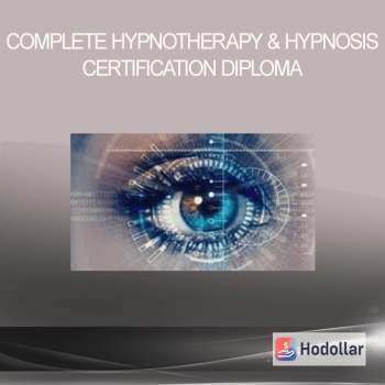 Complete Hypnotherapy & Hypnosis Certification Diploma