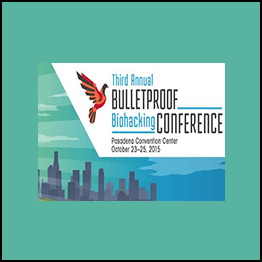 Dave Asprey - Bulletproof Bio Hacking Conference 2015 and 2014